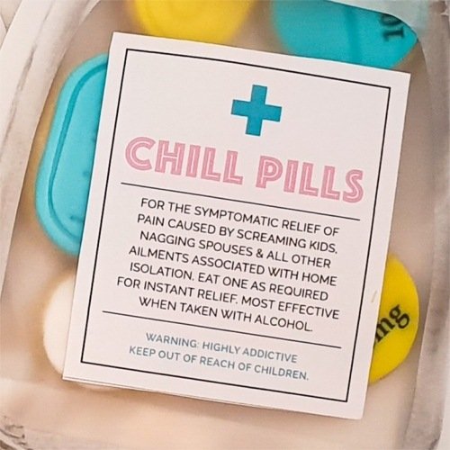 Chill Pill Label